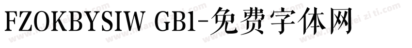 FZOKBYSIW GB1字体转换